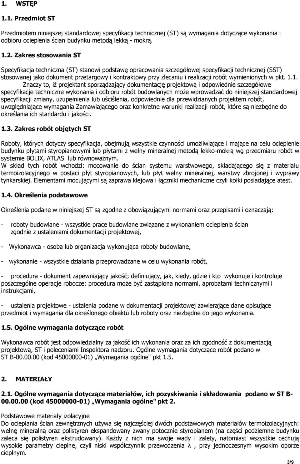 realizacji robót wymienionych w pkt. 1.