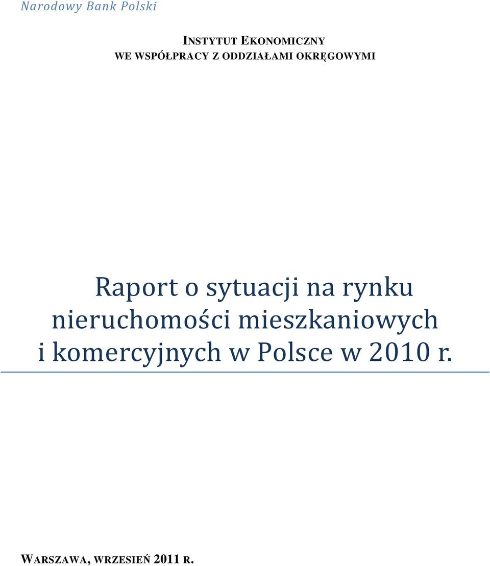 sytuacji na rynku nieruchomos ci mieszkaniowych