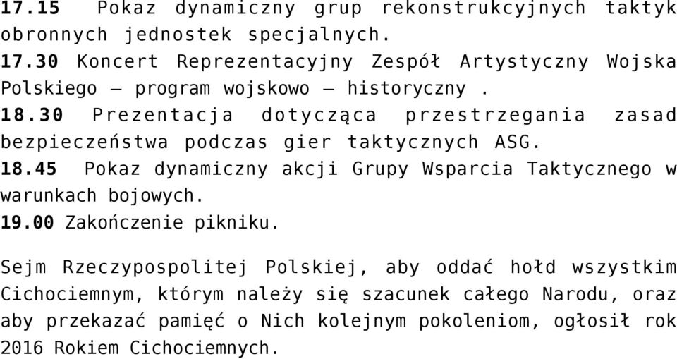 30 Prezentacja dotycząca przestrzegania zasad bezpieczeństwa podczas gier taktycznych ASG. 18.