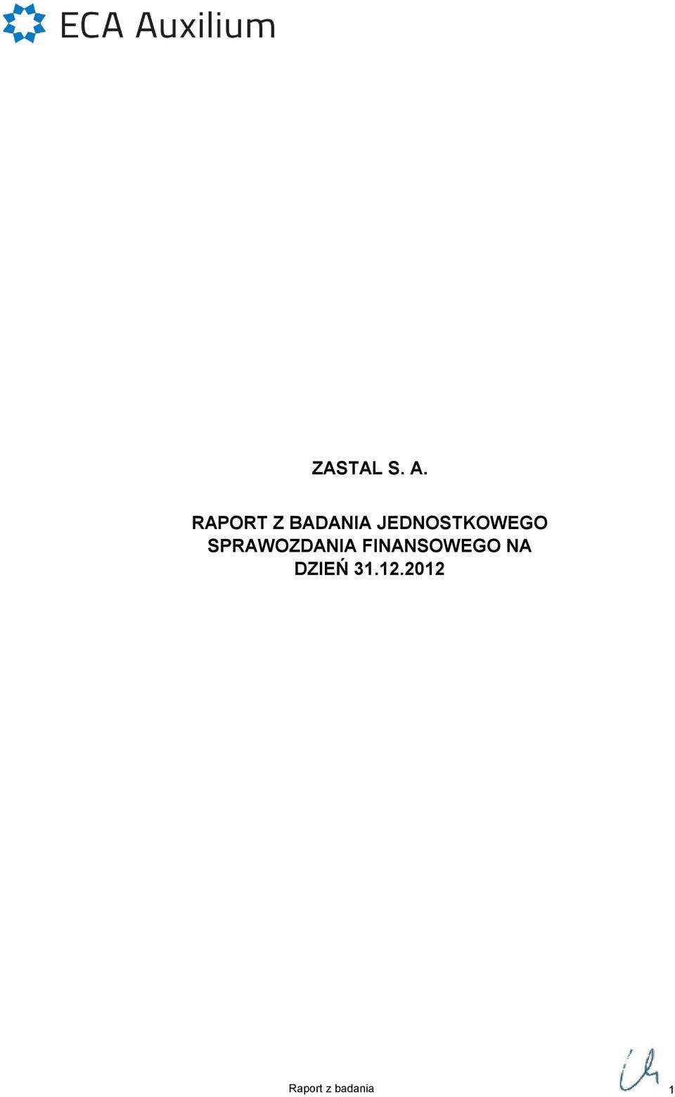 JEDNOSTKOWEGO SPRAWOZDANIA