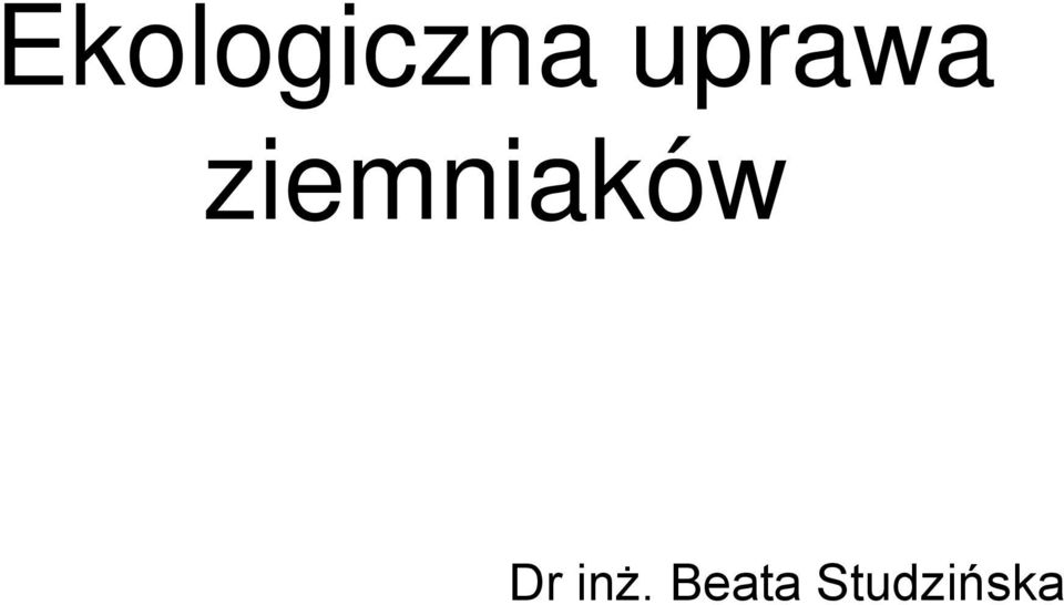 ziemniaków Dr