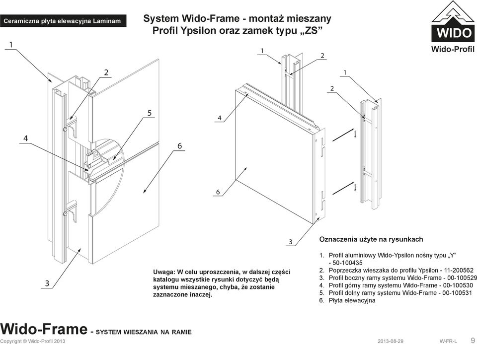 Profil aluminiowy Wido-Ypsilon nośny typu Y - 50-100435 2. Poprzeczka wieszaka do profilu Ypsilon - 11-200562 3.