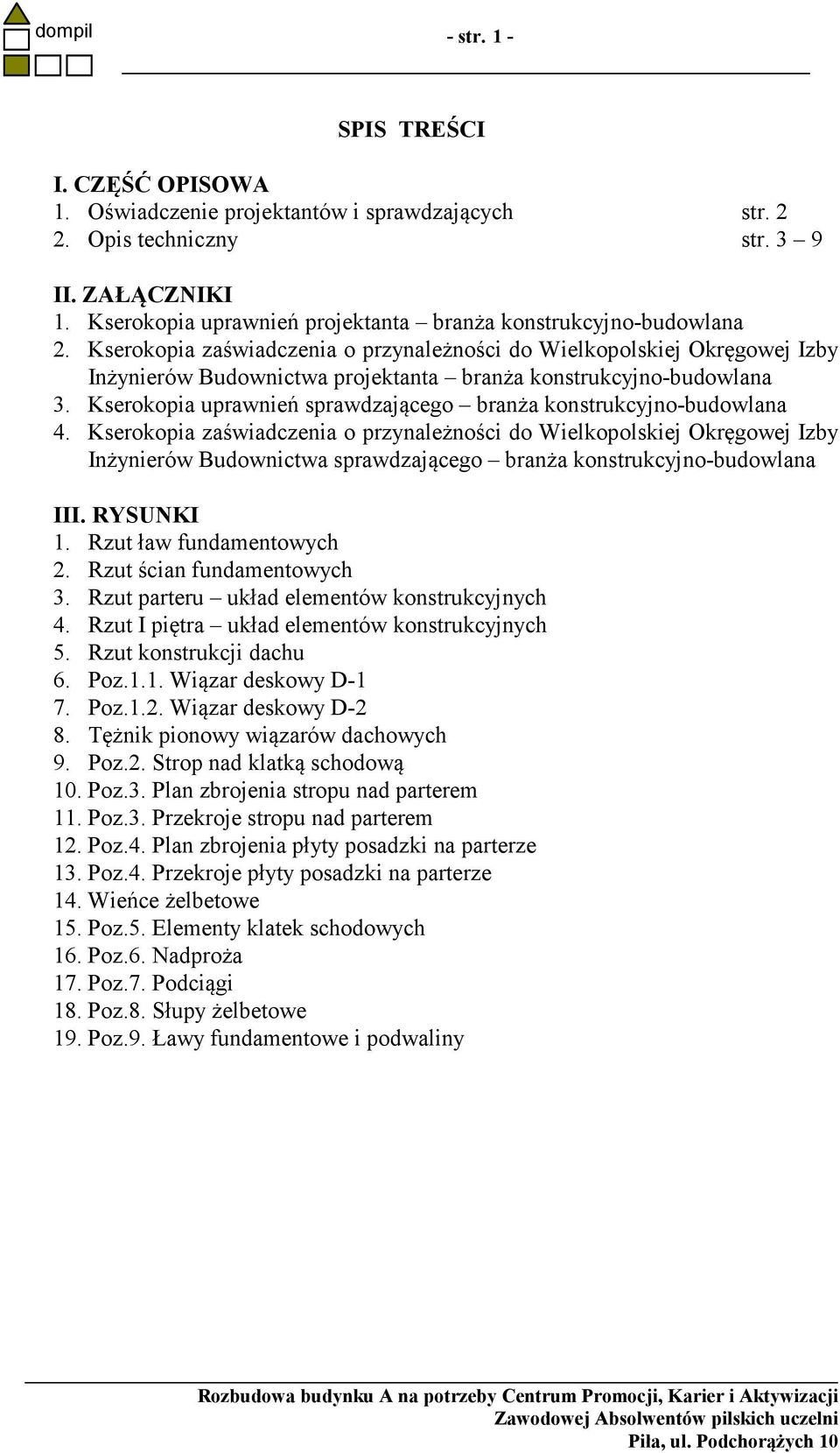 Kserokopia zaświadczenia o przynależności do Wielkopolskiej Okręgowej Izby Inżynierów Budownictwa projektanta branża konstrukcyjno-budowlana 3.