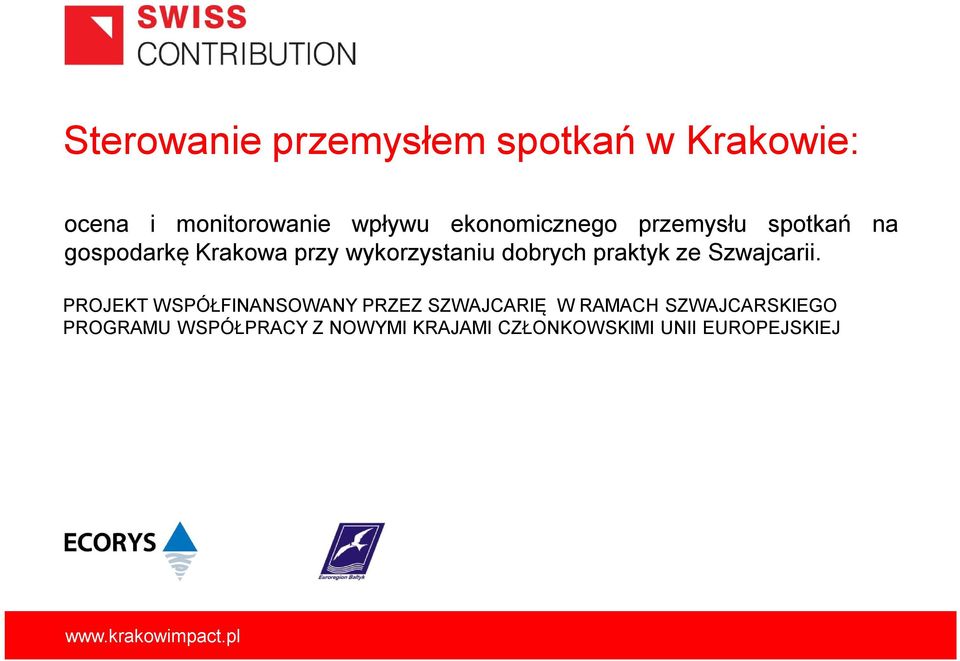 dobrych praktyk ze Szwajcarii.