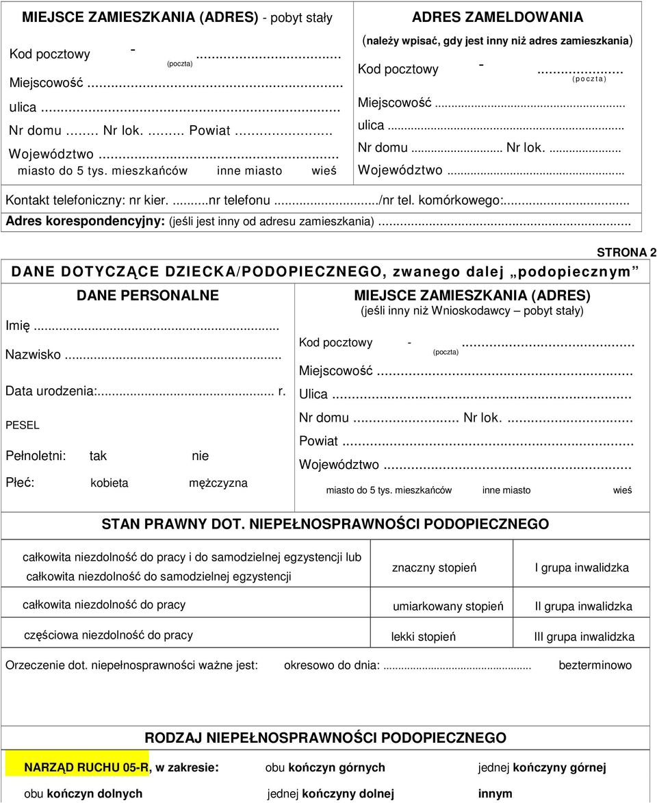 ... Województwo Kontakt telefoniczny: nr kier....nr telefonu../nr tel. komórkowego:... Adres korespondencyjny: (jeśli jest inny od adresu zamieszkania).