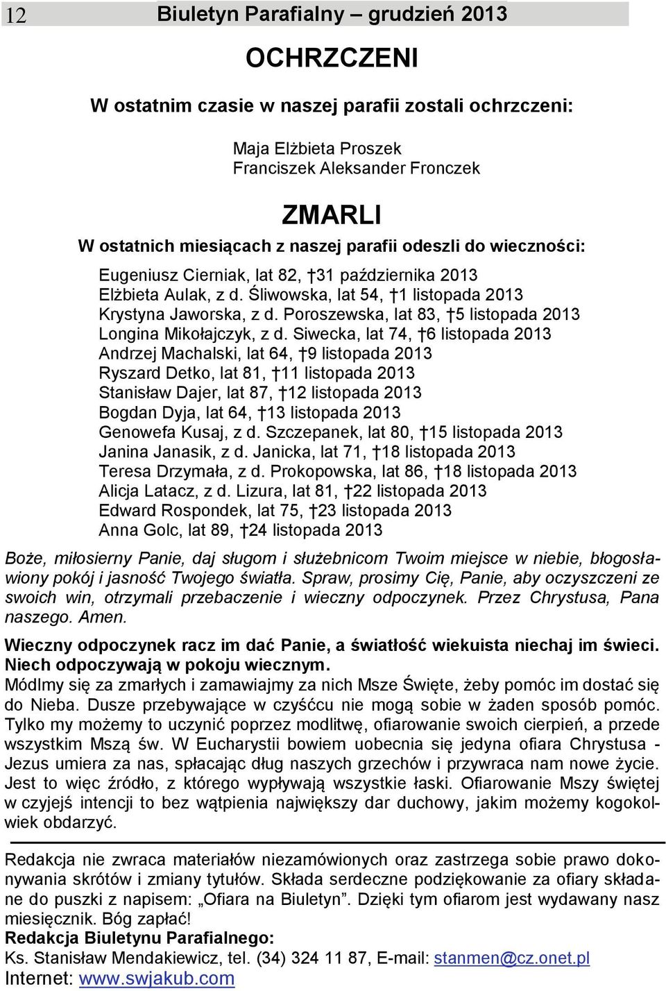 Poroszewska, lat 83, 5 listopada 2013 Longina Mikołajczyk, z d.