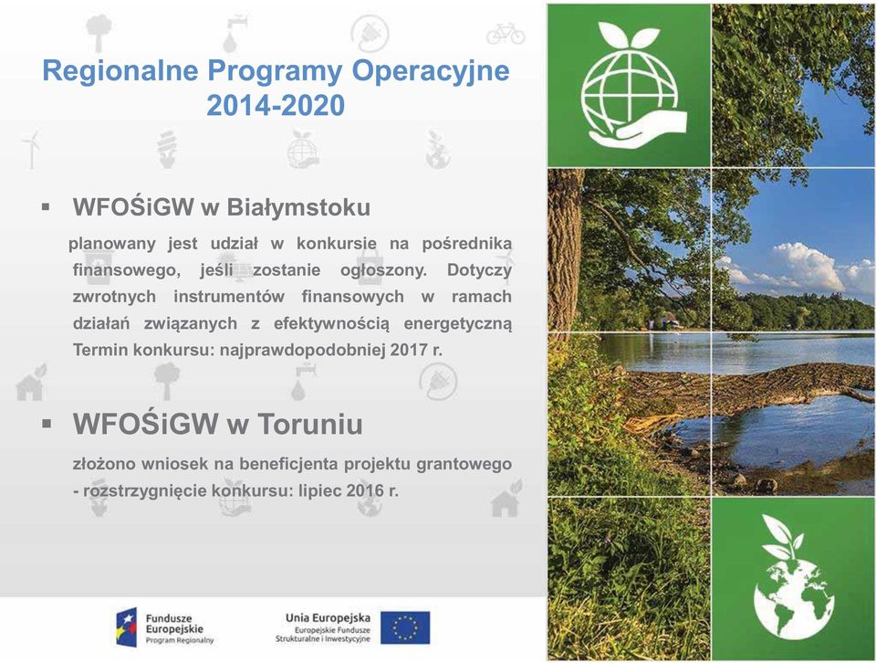 Dotyczy zwrotnych instrumentów finansowych w ramach działań związanych z efektywnością energetyczną