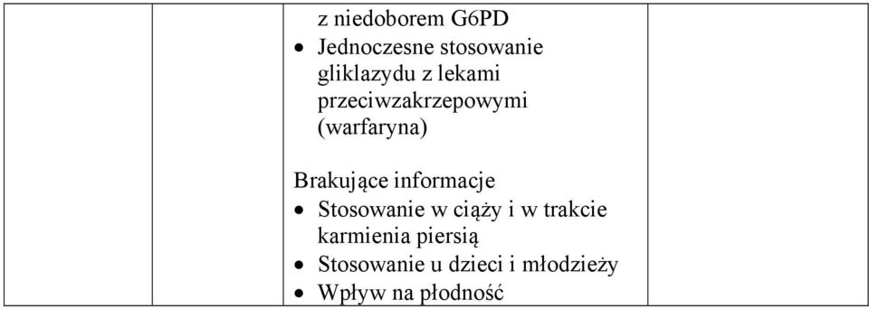 informacje Stosowanie w ciąży i w trakcie karmienia
