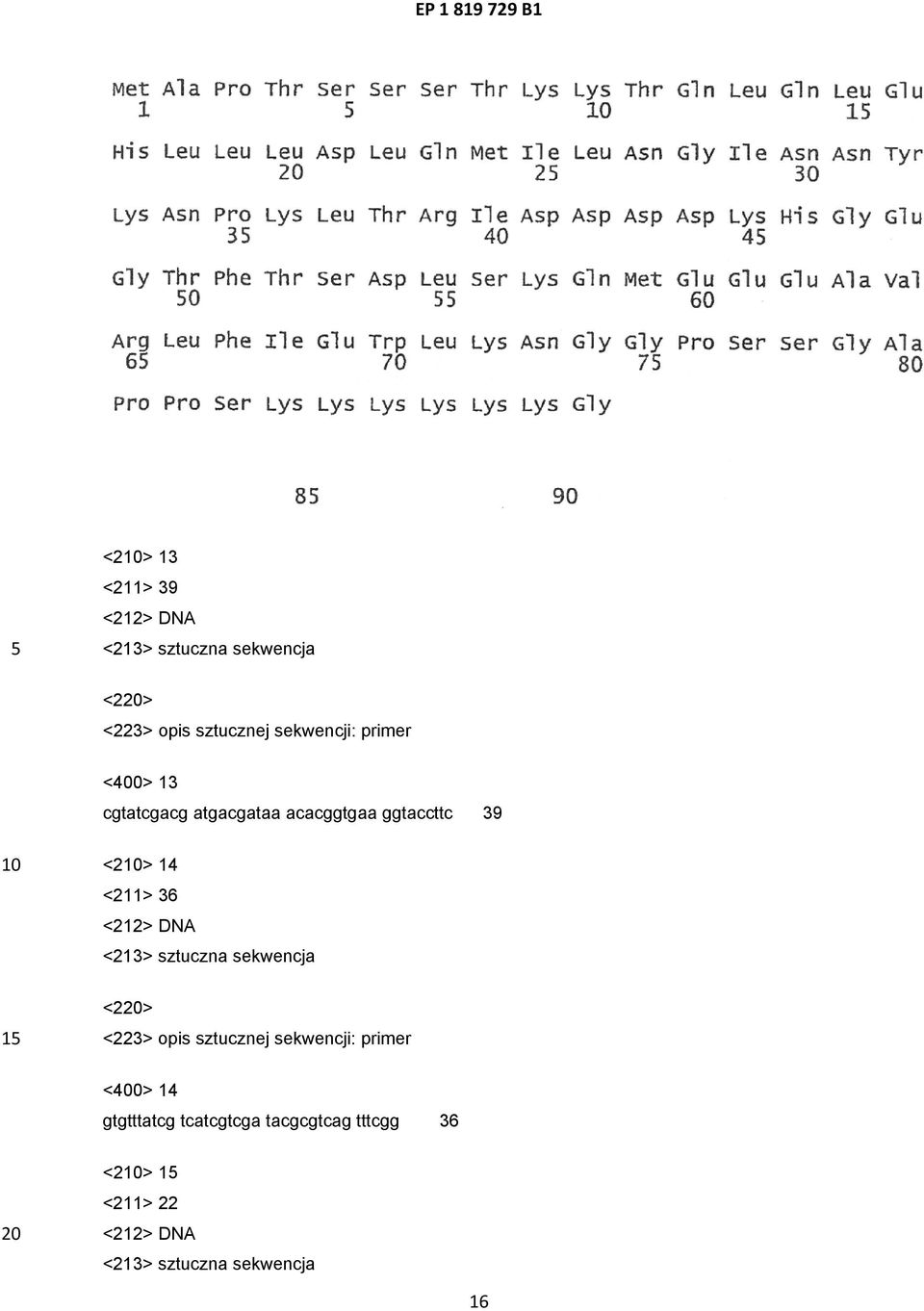 14 <211> 36 <2> <400> 14 gtgtttatcg