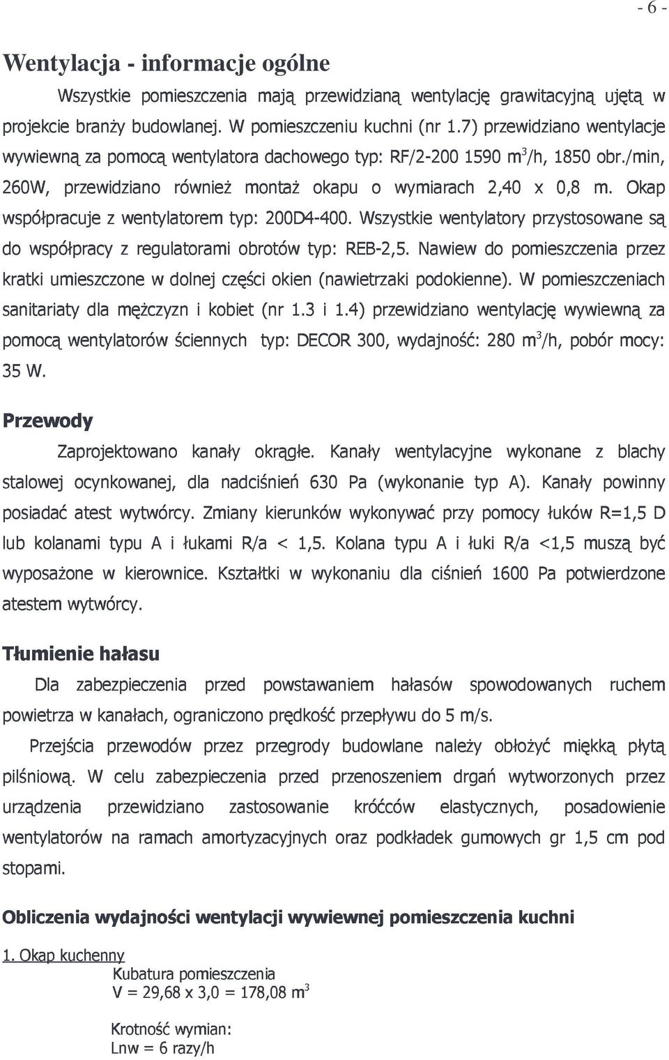 okapu typ: Wszystkie o RF/2200 wymiarach wentylatory 1590 2,40 m3/h, przystosowane x 1850 0,8 m. obr.