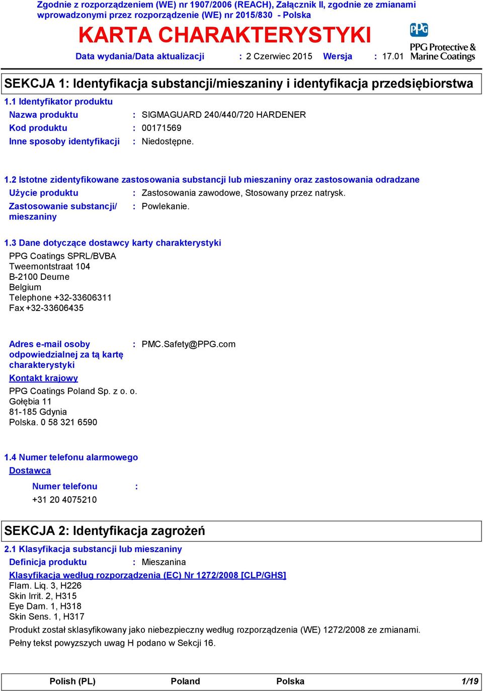 przedsiębiorstwa Kod produktu 00171569 Wersja 17.01 1.