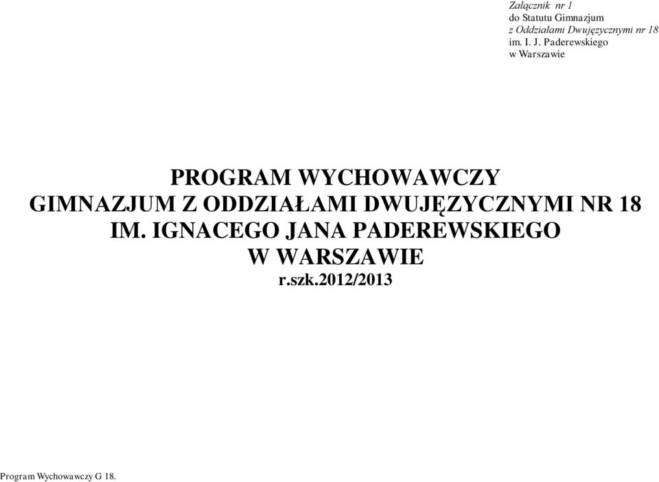 Paderewskiego w Warszawie PROGRAM WYCHOWAWCZY GIMNAZJUM Z