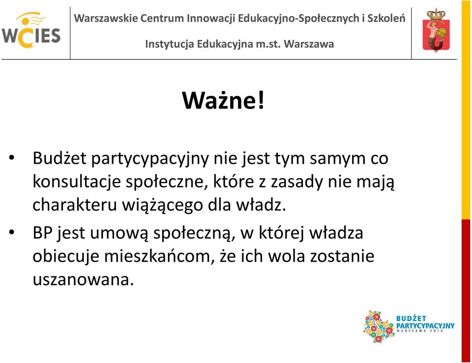 społeczne, które z zasady nie mają charakteru wiążącego