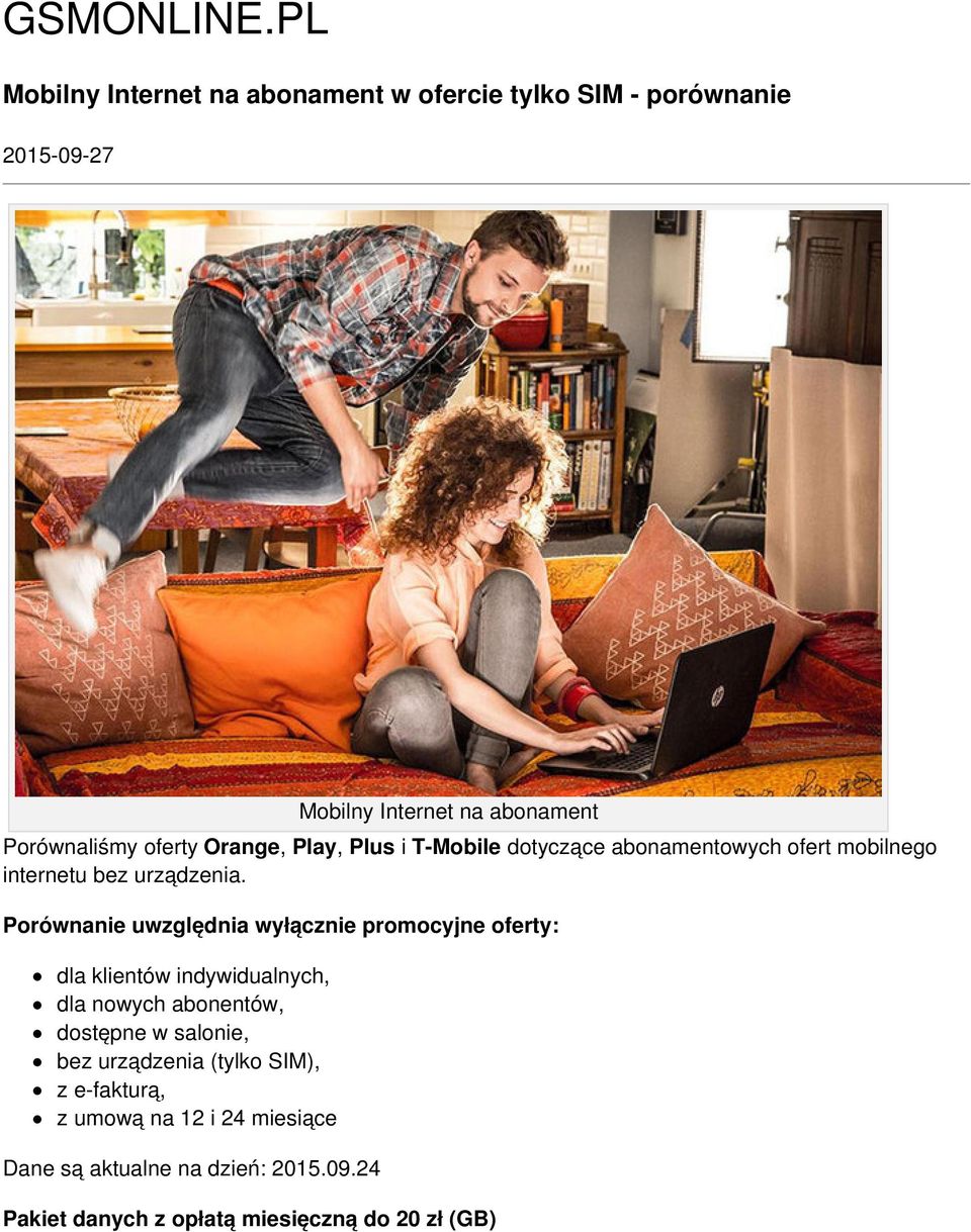 oferty Orange, Play, Plus i T-Mobile dotyczące abonamentowych ofert mobilnego internetu bez urządzenia.