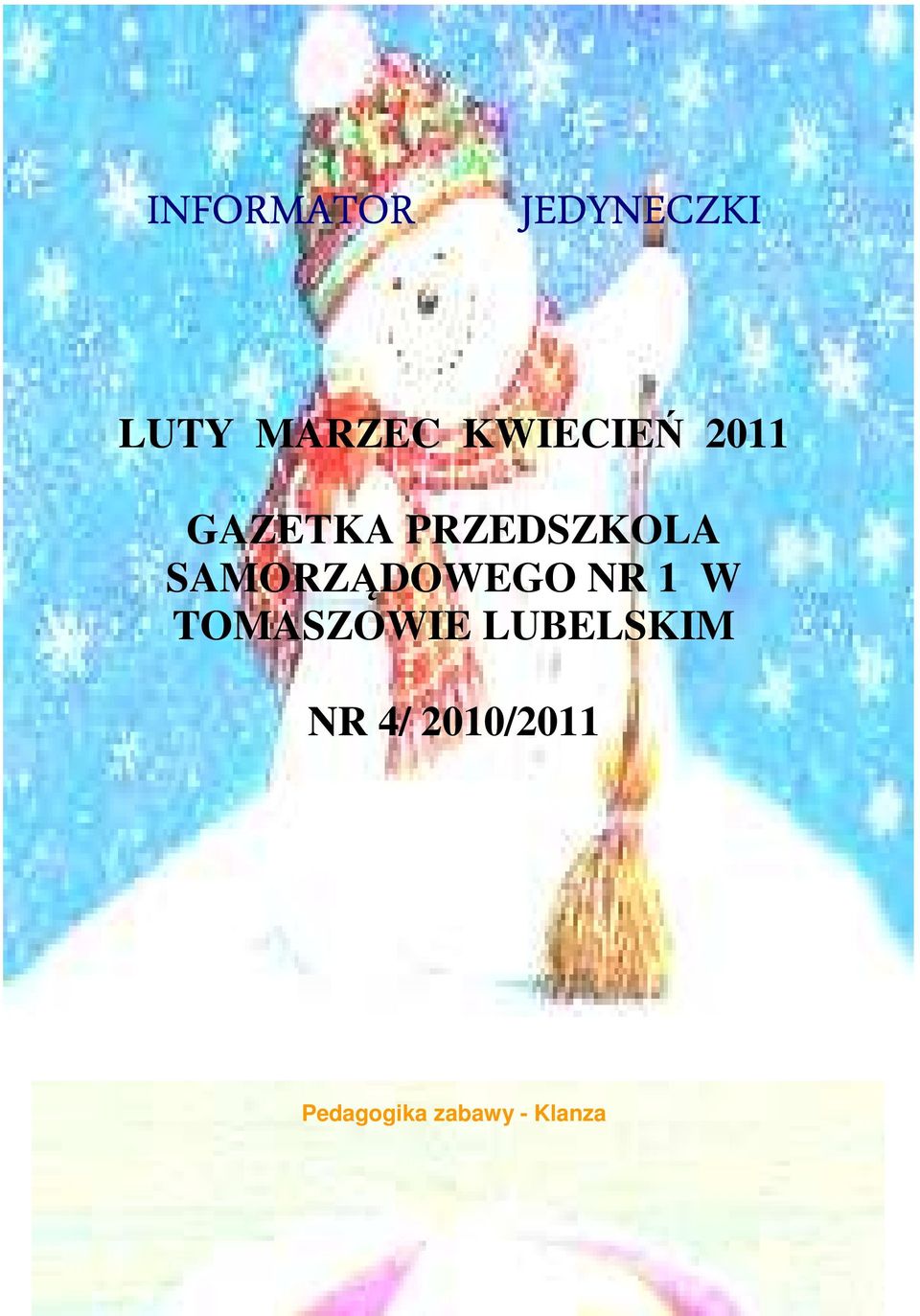 SAMORZĄDOWEGO NR 1 W TOMASZOWIE
