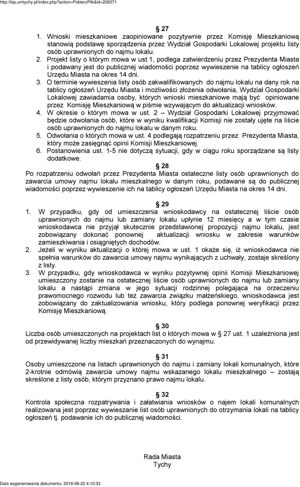 O terminie wywieszenia listy osób zakwalifikowanych do najmu lokalu na dany rok na tablicy ogłoszeń Urzędu Miasta i możliwości złożenia odwołania, Wydział Gospodarki Lokalowej zawiadamia osoby,