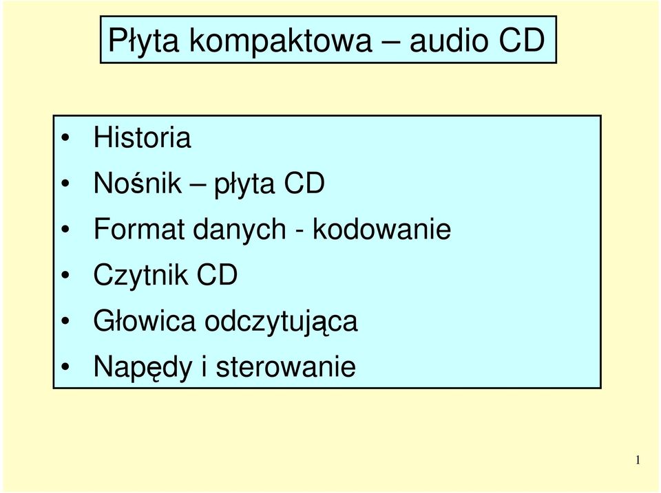 danych - kodowanie Czytnik CD