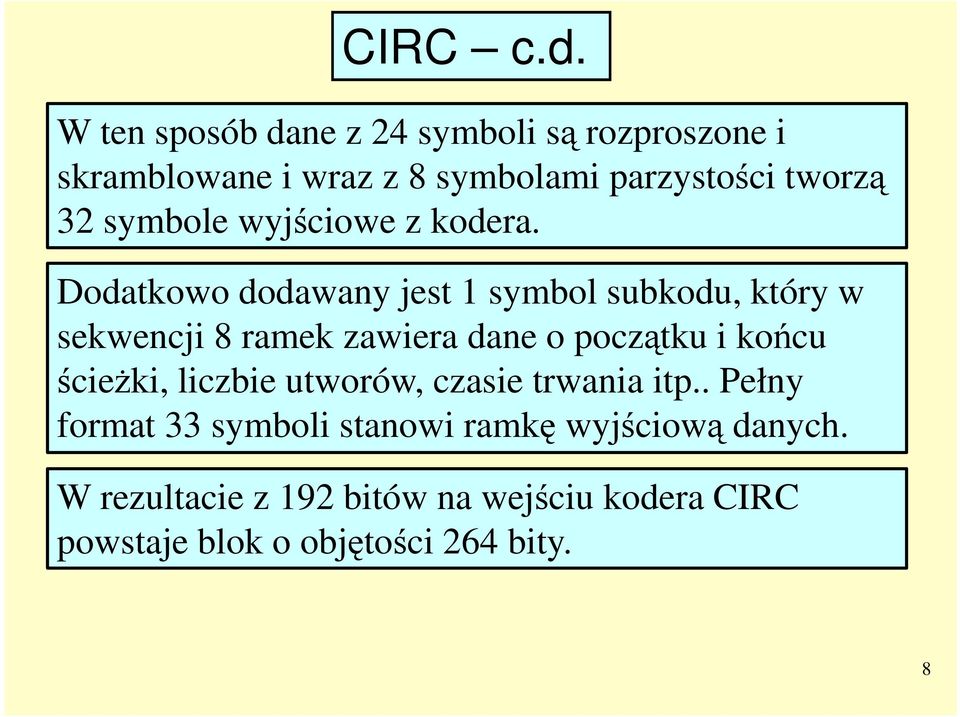 symbole wyjściowe z kodera.