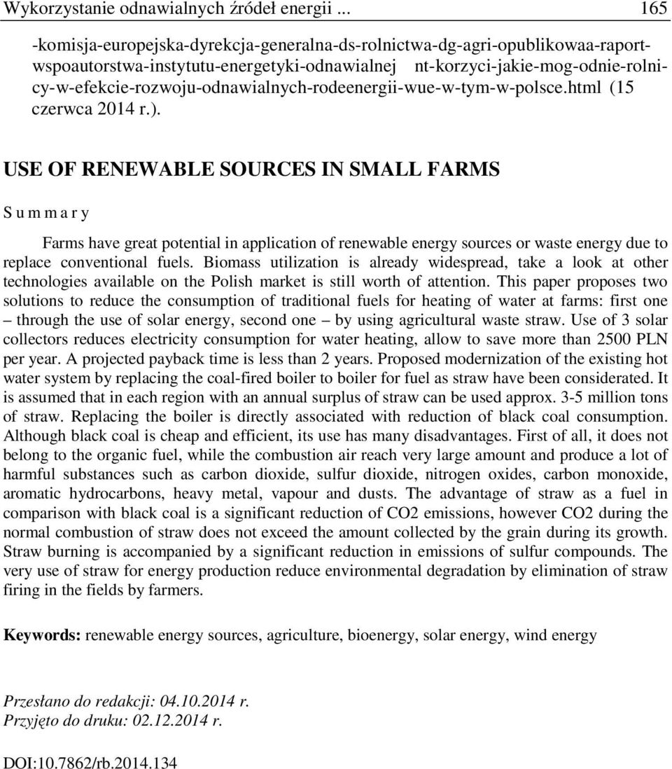nt-korzyci-jakie-mog-odnie-rolnicy-w-efekcie-rozwoju-odnawialnych-rodeenergii-wue-w-tym-w-polsce.html (15 czerwca 2014 r.).