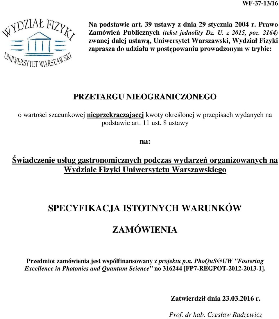 kwoty określonej w przepisach wydanych na podstawie art. 11 ust.
