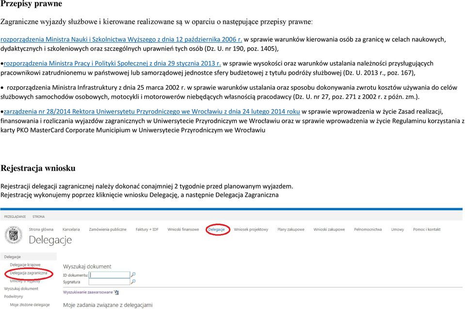 1405), rozporządzenia Ministra Pracy i Polityki Społecznej z dnia 29 stycznia 2013 r.