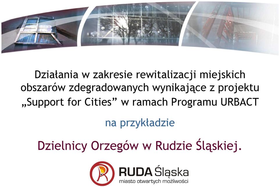 Support for Cities w ramach Programu URBACT na