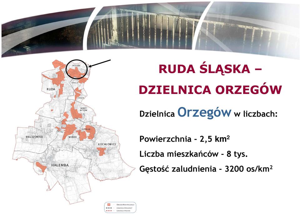 Powierzchnia - 2,5 km 2 Liczba