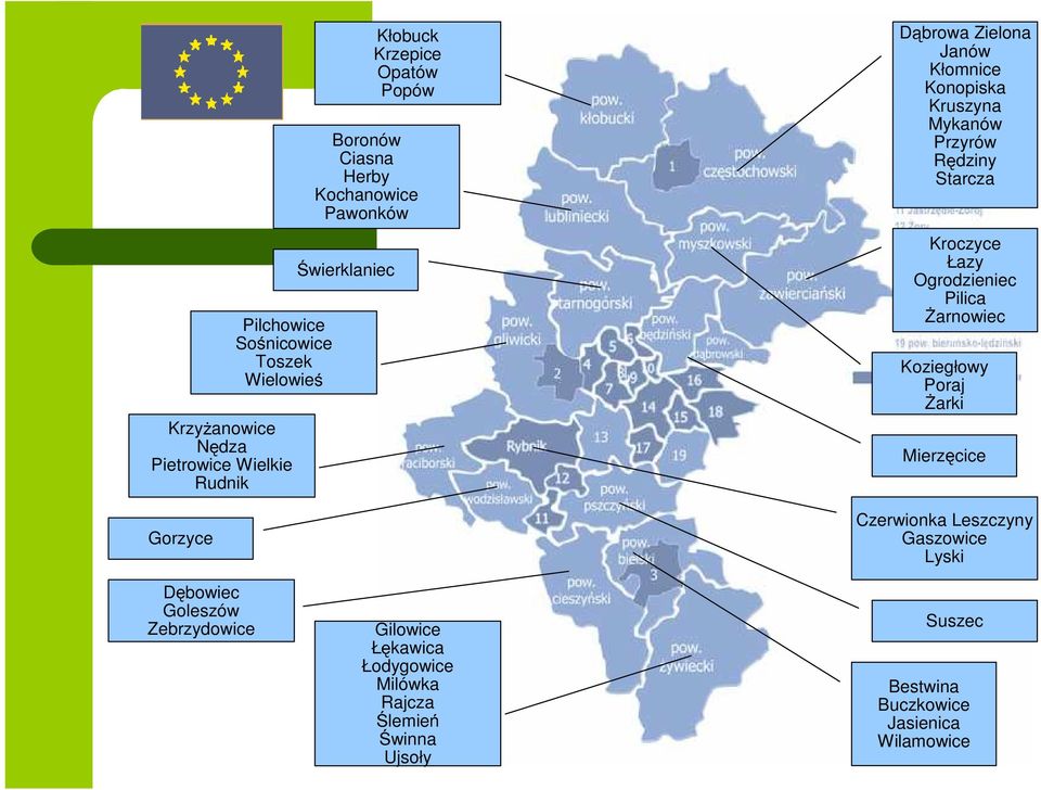 So nicowice Toszek Wielowie Krzy anowice N dza Pietrowice Wielkie Rudnik Gorzyce D bowiec Goleszów Zebrzydowice Czerwionka