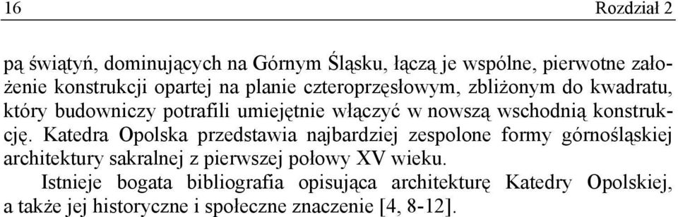 konstrukcję.
