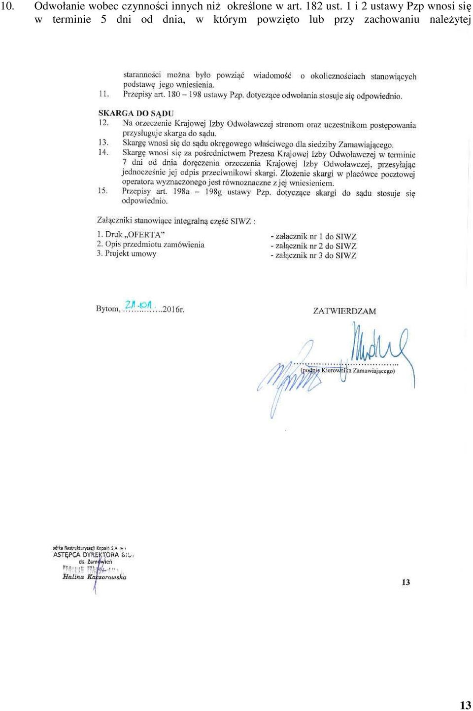 1 i 2 ustawy Pzp wnosi się w terminie 5