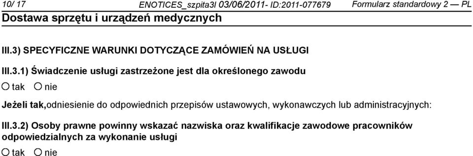 określonego zawodu Jeżeli,odsie do odpowiednich przepisów ustawowych, wykonawczych lub