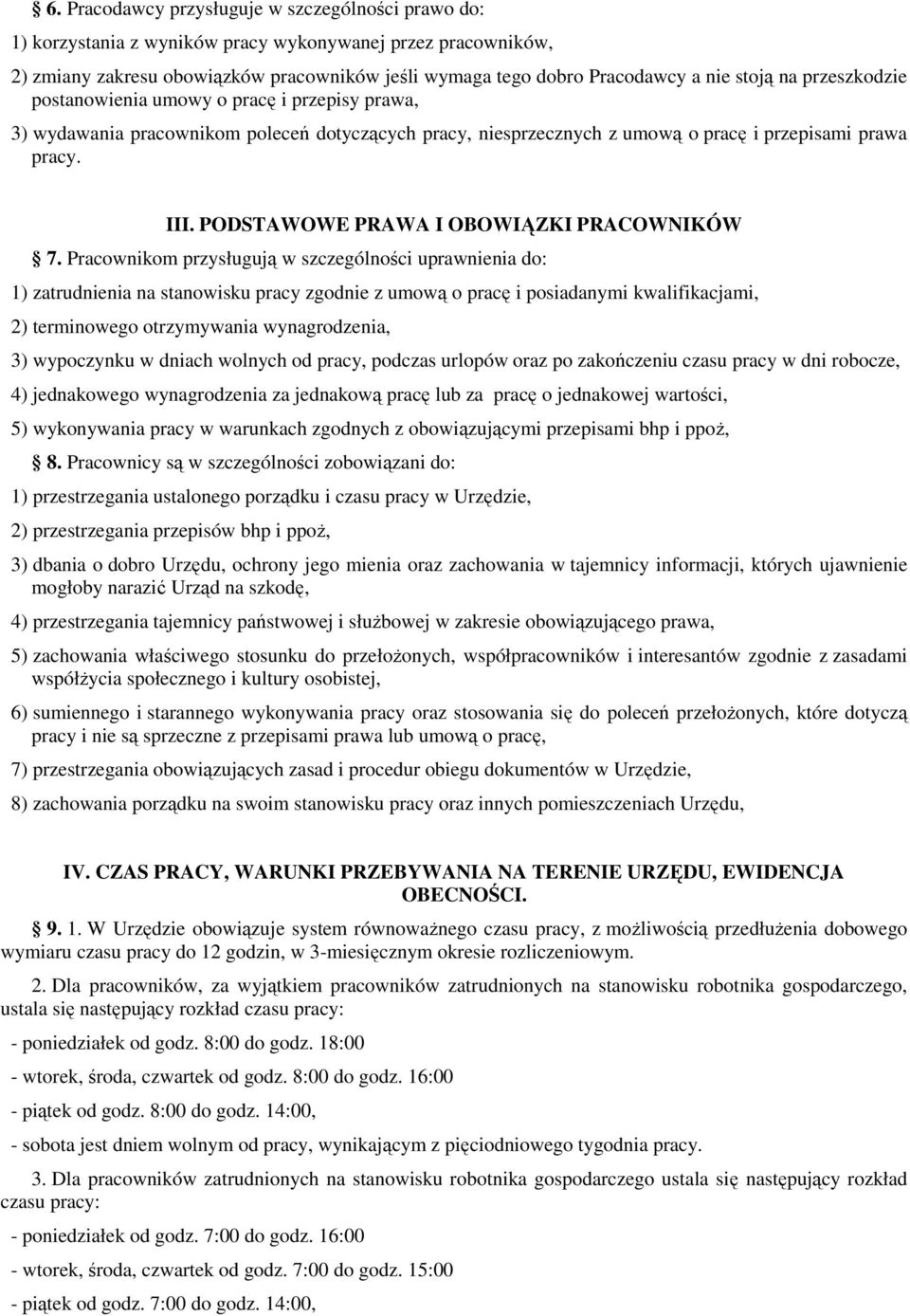 PODSTAWOWE PRAWA I OBOWIĄZKI PRACOWNIKÓW 7.