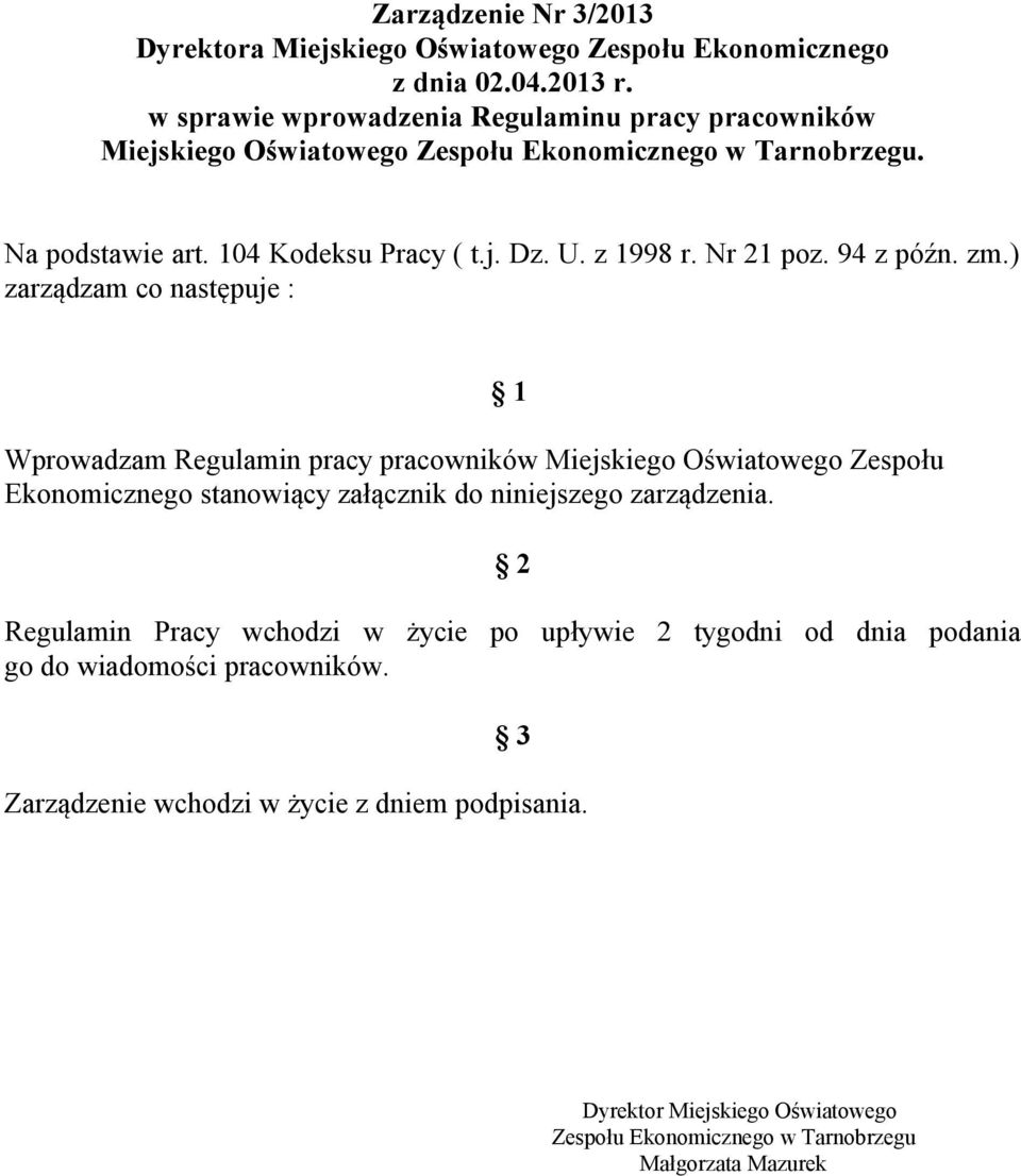Nr 21 poz. 94 z późn. zm.