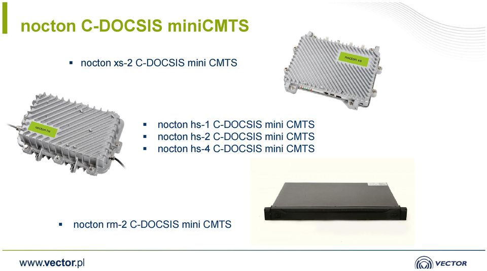 CMTS nocton hs-2 C-DOCSIS mini CMTS nocton