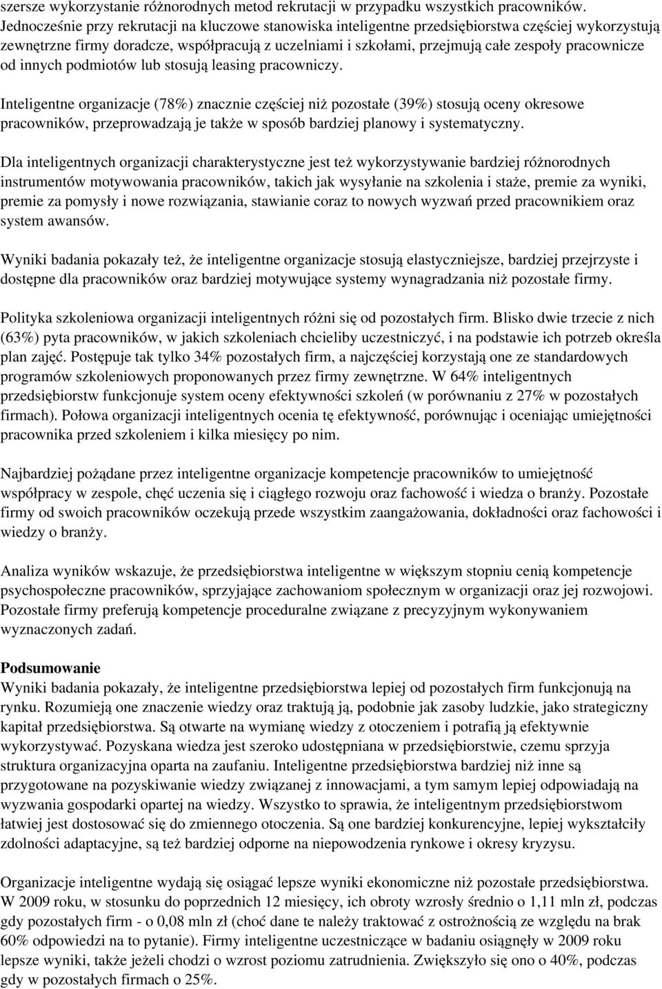 pracownicze od innych podmiotów lub stosują leasing pracowniczy.