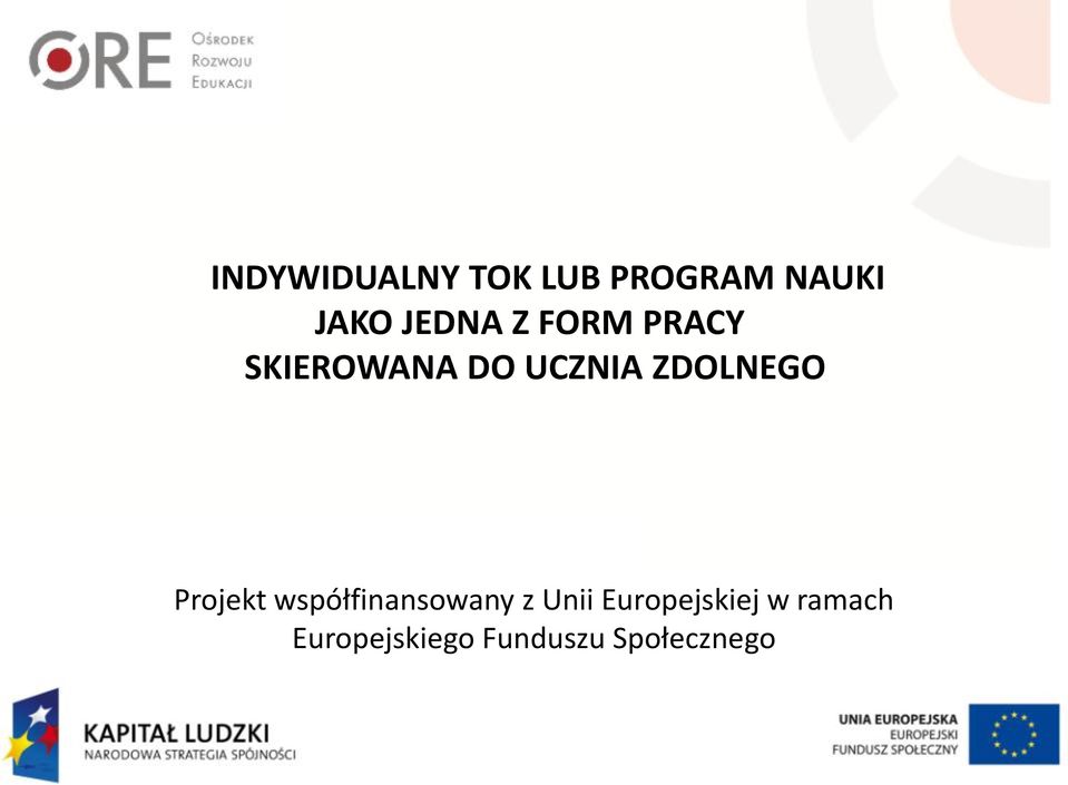 ZDOLNEGO Projekt współfinansowany z Unii