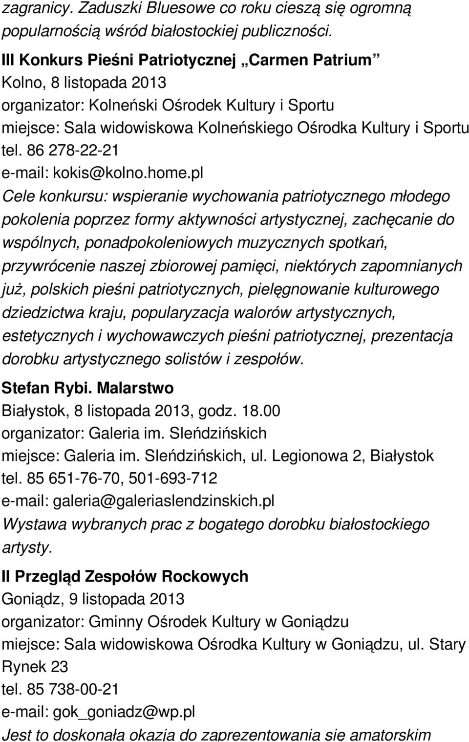 86 278-22-21 e-mail: kokis@kolno.home.