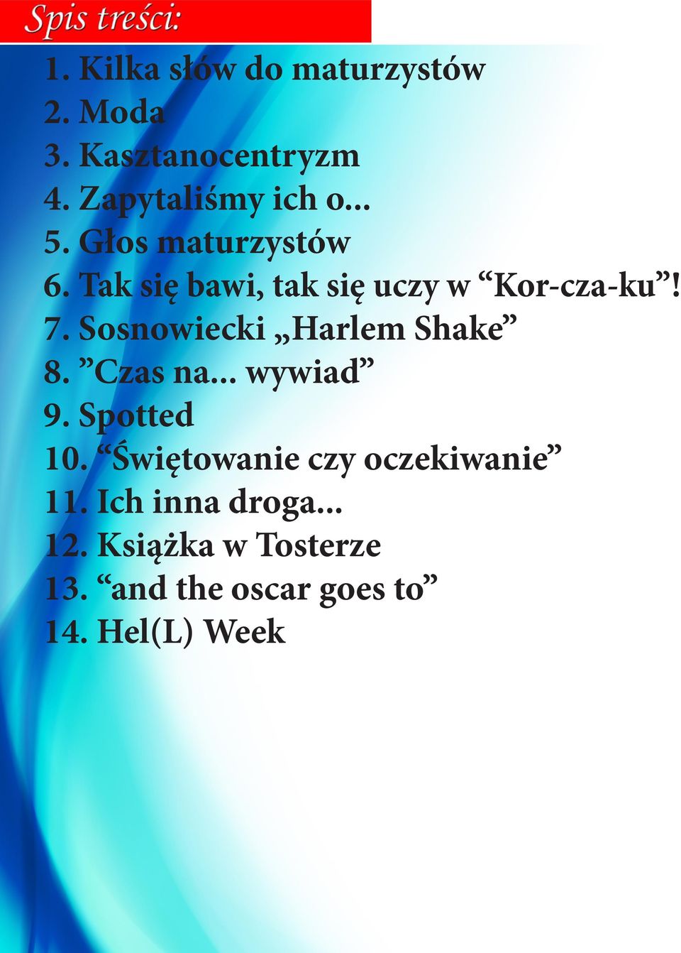 są głównym wokalistą i perkusistą randek z neonowymi drzewami