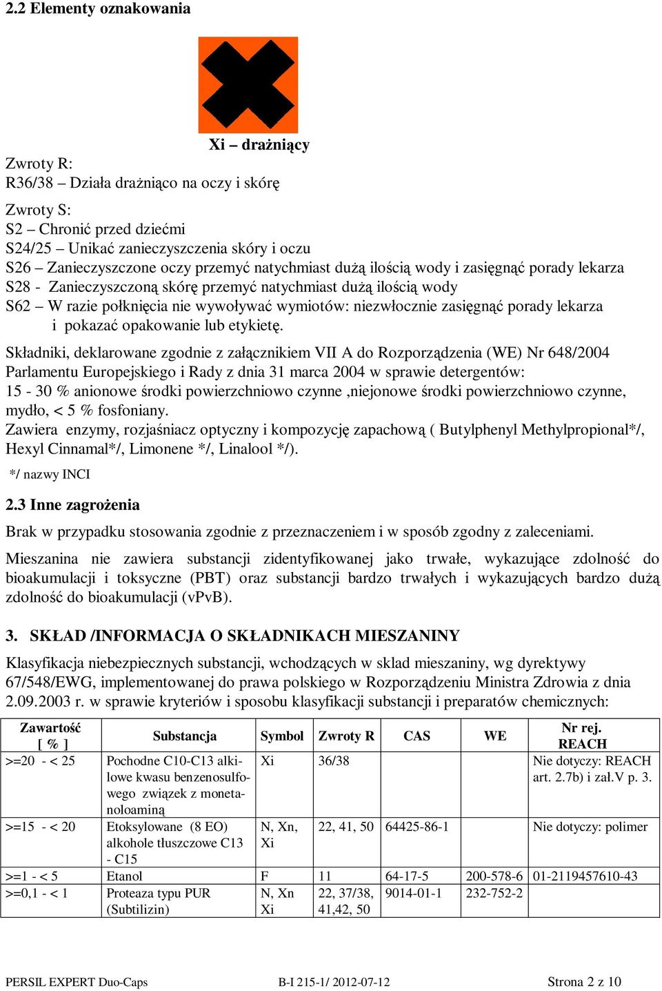 pokaza opakowanie lub etykiet.