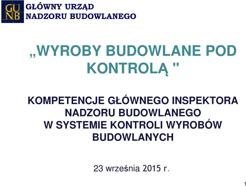 W SYSTEMIE KONTROLI WYROBÓW