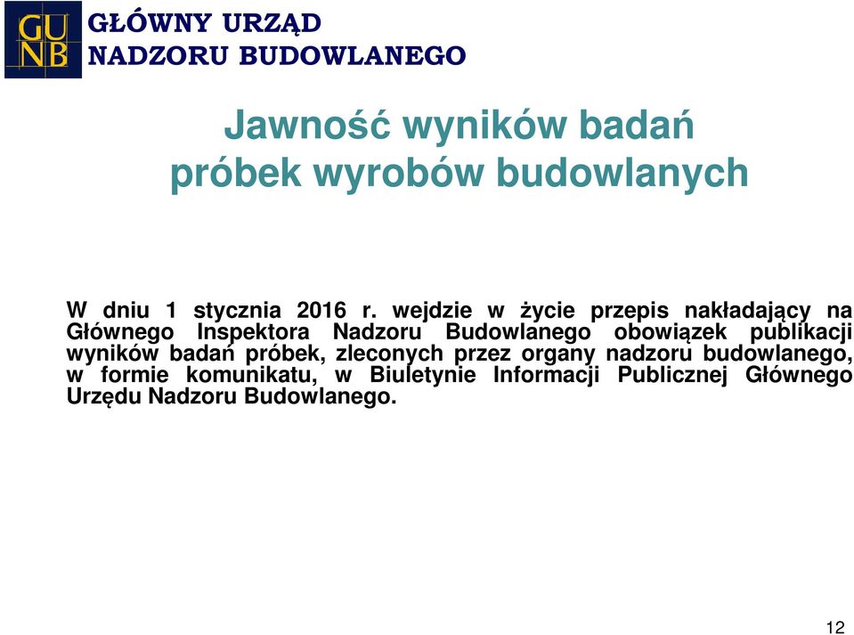 obowiązek publikacji wyników badań próbek, zleconych przez organy nadzoru