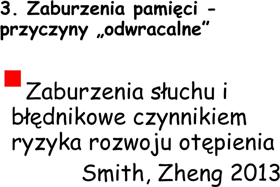 słuchu i błędnikowe czynnikiem