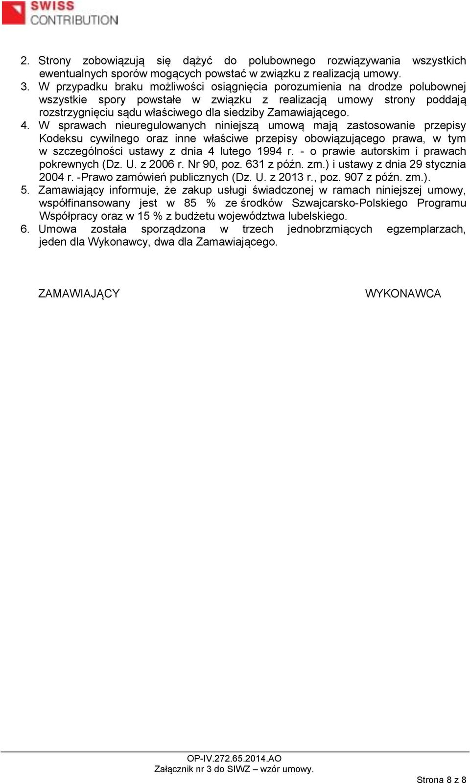 Zamawiającego. 4.