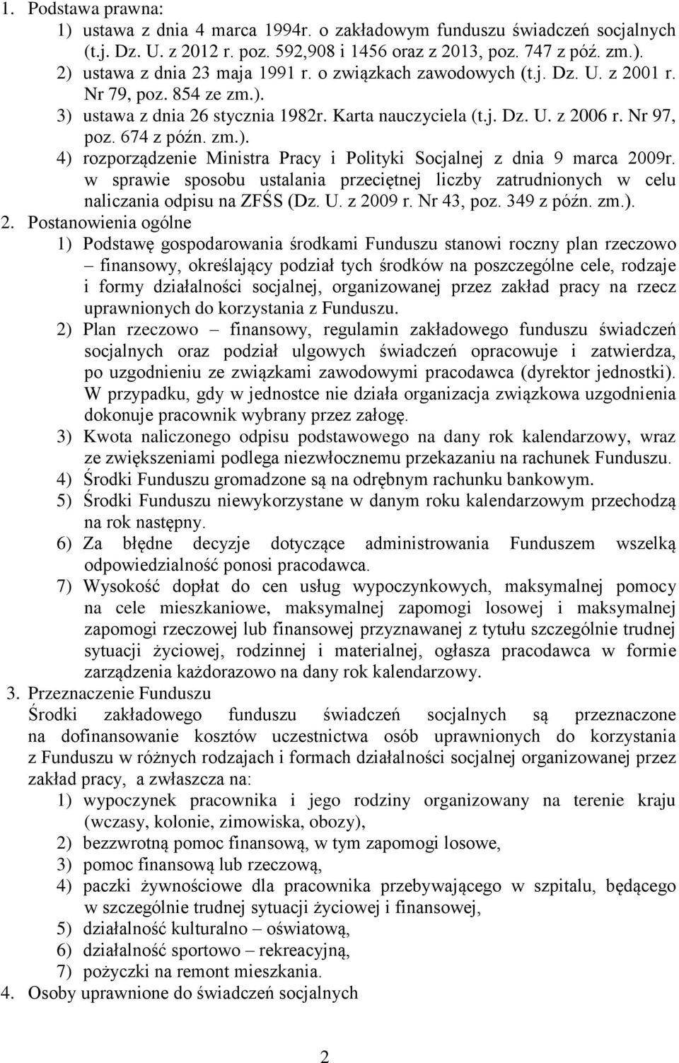 w sprawie sposobu ustalania przeciętnej liczby zatrudnionych w celu naliczania odpisu na ZFŚS (Dz. U. z 20