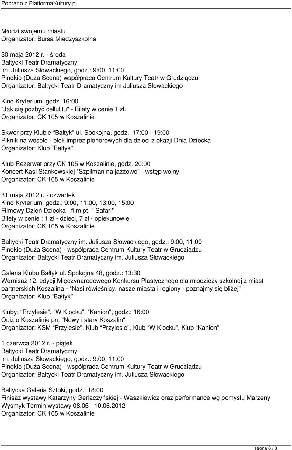 Skwer przy Klubie Bałtyk" ul. Spokojna, godz.