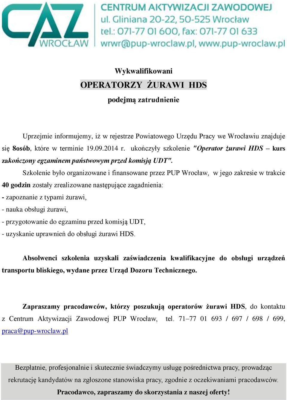 uzyskanie uprawnień do obsługi żurawi HDS.