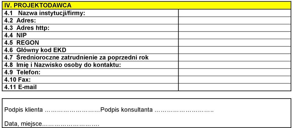 7 Średnioroczne zatrudnienie za poprzedni rok 4.