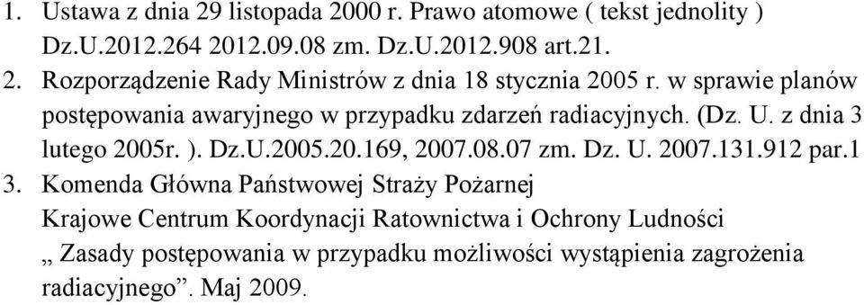 07 zm. Dz. U. 2007.131.912 par.1 3.