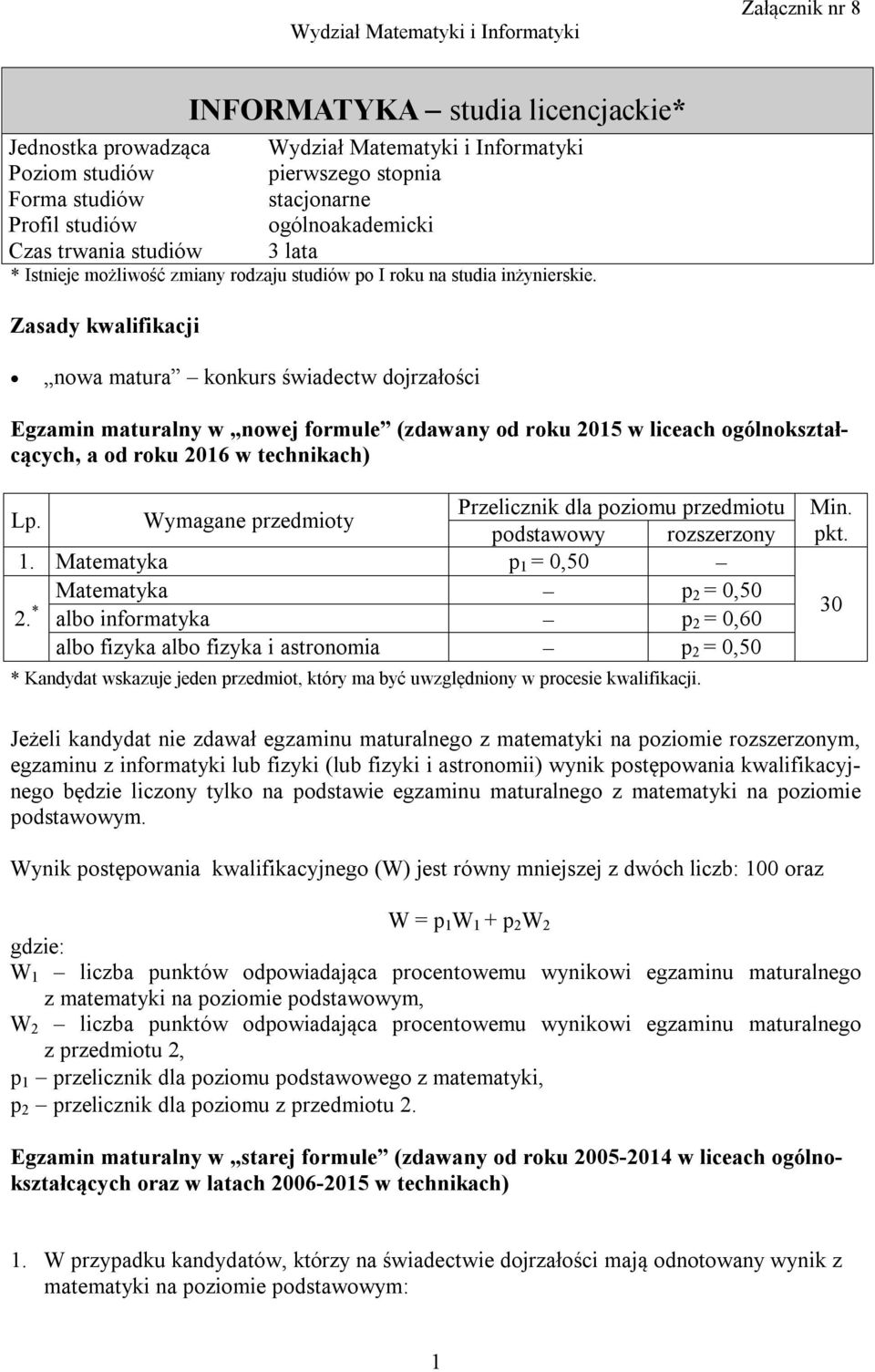 Zasady kwalifikacji nowa matura konkurs świadectw dojrzałości Egzamin maturalny w nowej formule (zdawany od roku 2015 w liceach ogólnokształcących, a od roku 2016 w technikach) Lp.