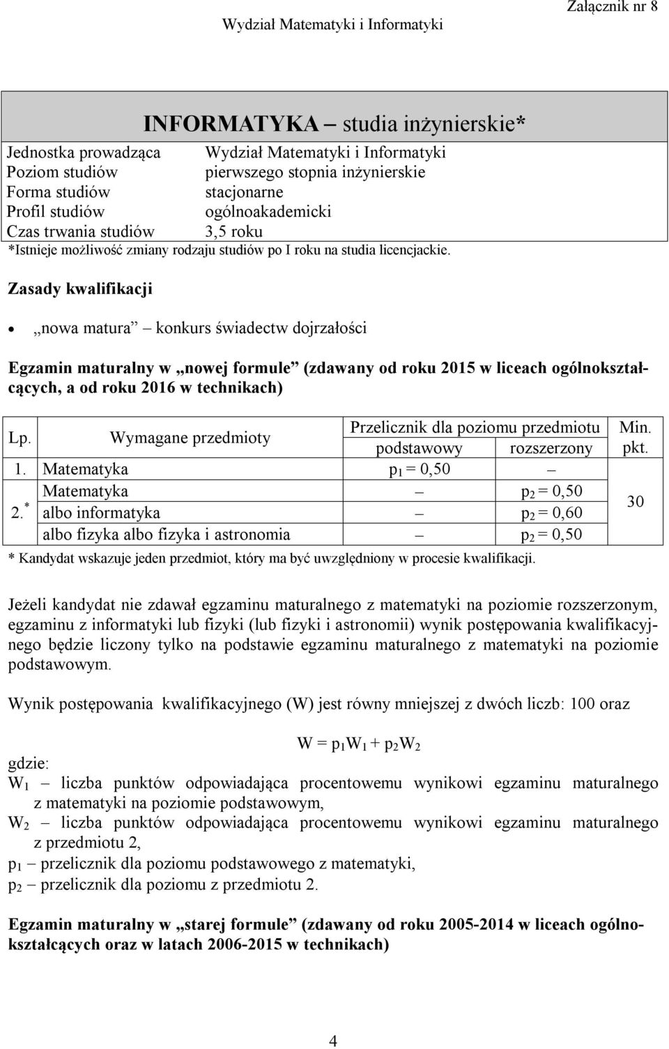 Zasady kwalifikacji nowa matura konkurs świadectw dojrzałości Egzamin maturalny w nowej formule (zdawany od roku 2015 w liceach ogólnokształcących, a od roku 2016 w technikach) Lp.